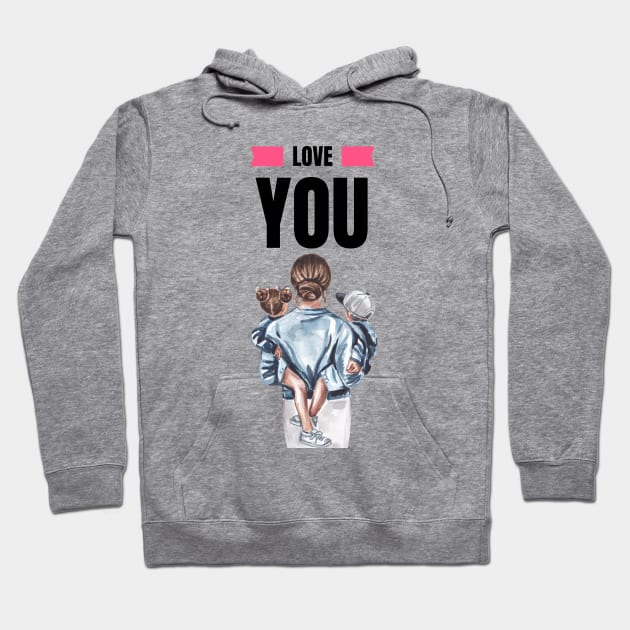 Love You Mom Hoodie by Corazzon